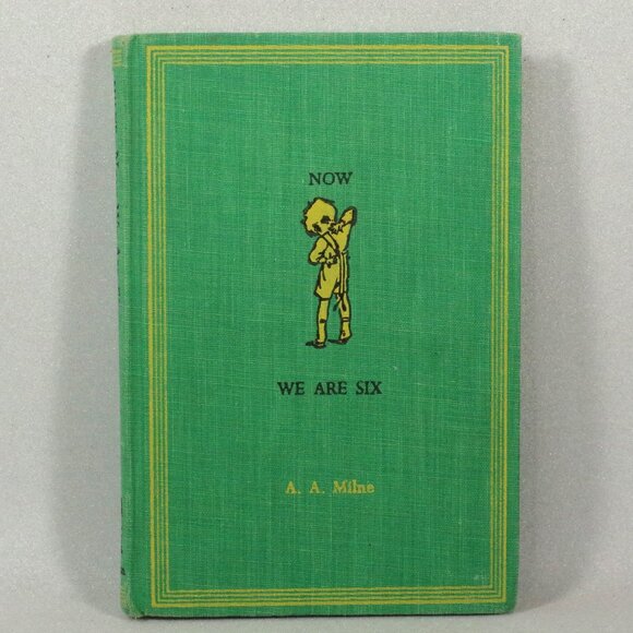 Now We Are Six by A. A. Milne, E. H. Shepard - 1961, Christopher Robin Pooh Bear - Picture 1 of 10